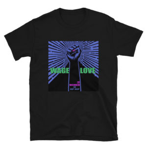 (Wage Love) Unisex T-Shirt