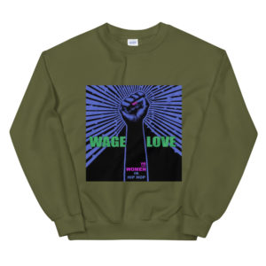 (Wage Love) Unisex Sweatshirt